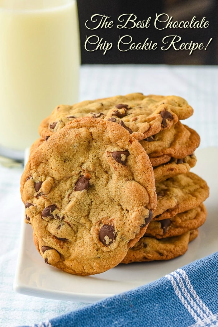 The Best Chocolate Chip Cookies photo with title text added for Pinterest