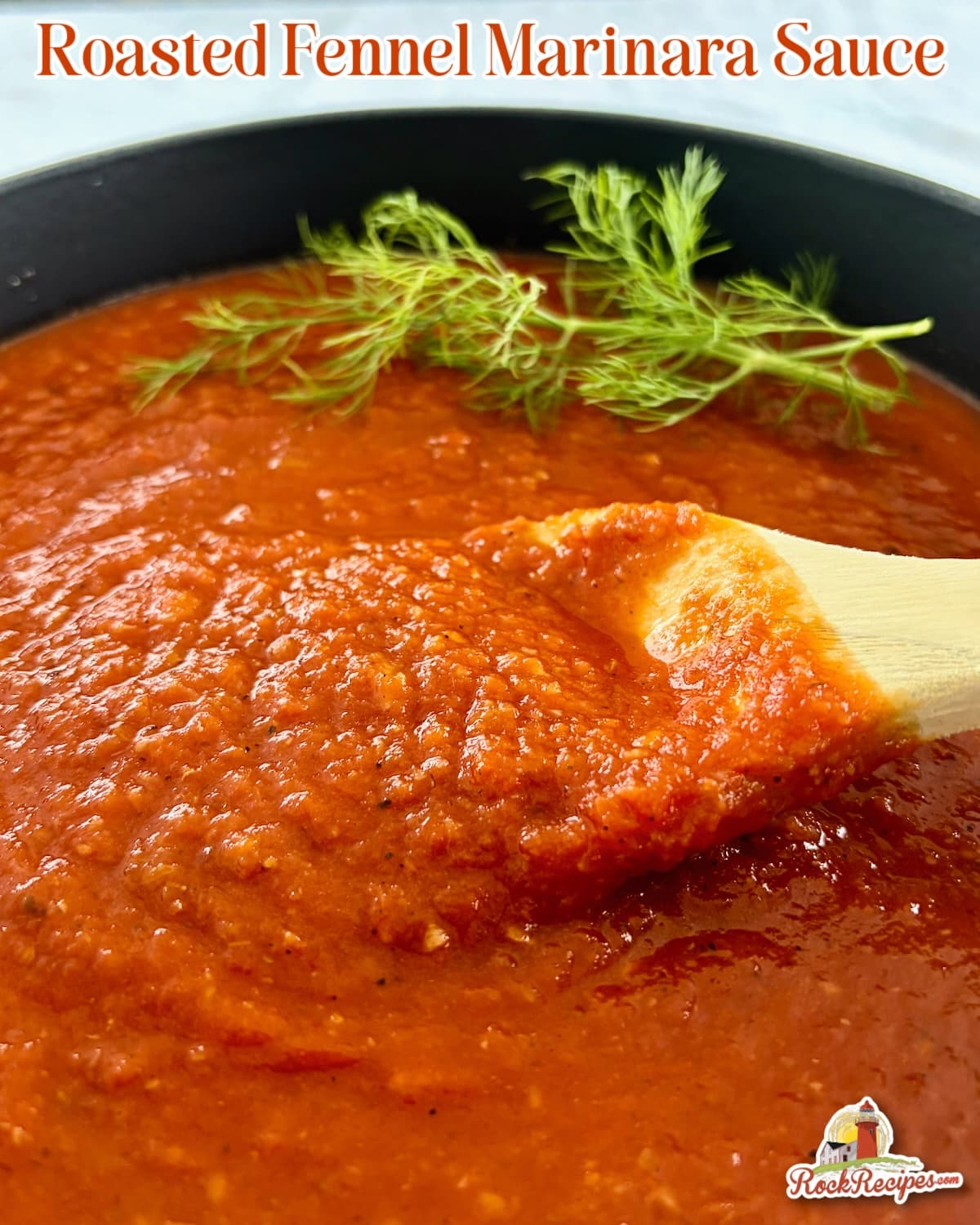Photo of Roasted Fennel Marinara Sauce with title text added for social media posts and Pinterest.