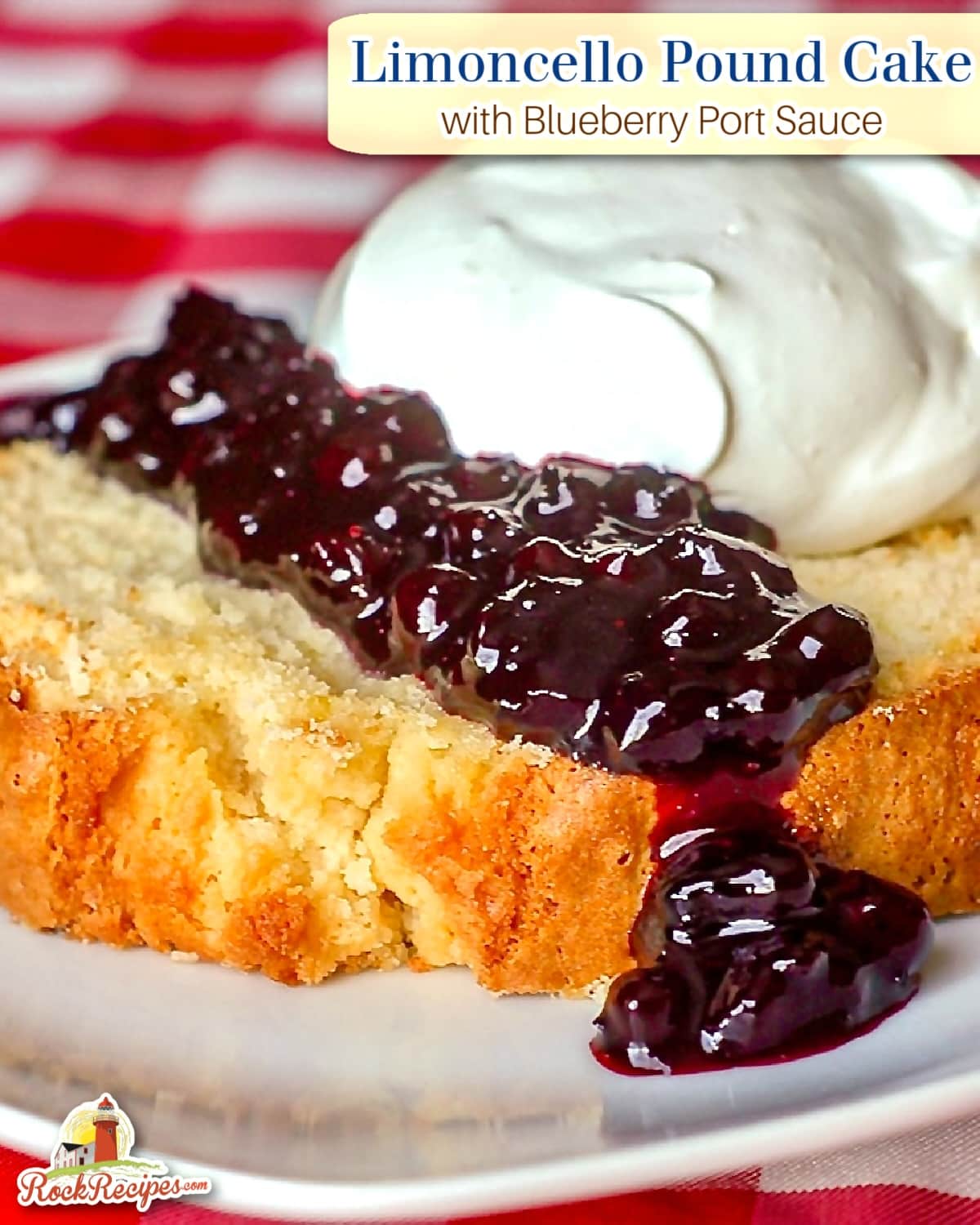 Limoncello Pound Cake photo with title text and logo added for social media posts.