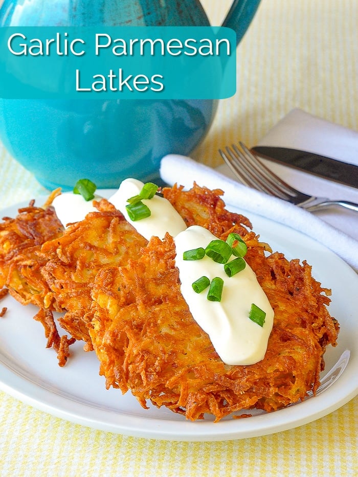 Garlic Parmesan Potato Latkes photo with title text for Pinterest