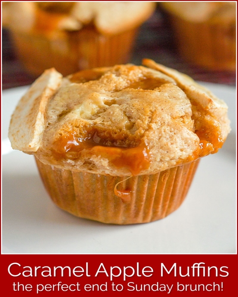 Caramel Apple Muffins close up photo with title text for social media.