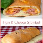 Ham and Cheese Stromboli