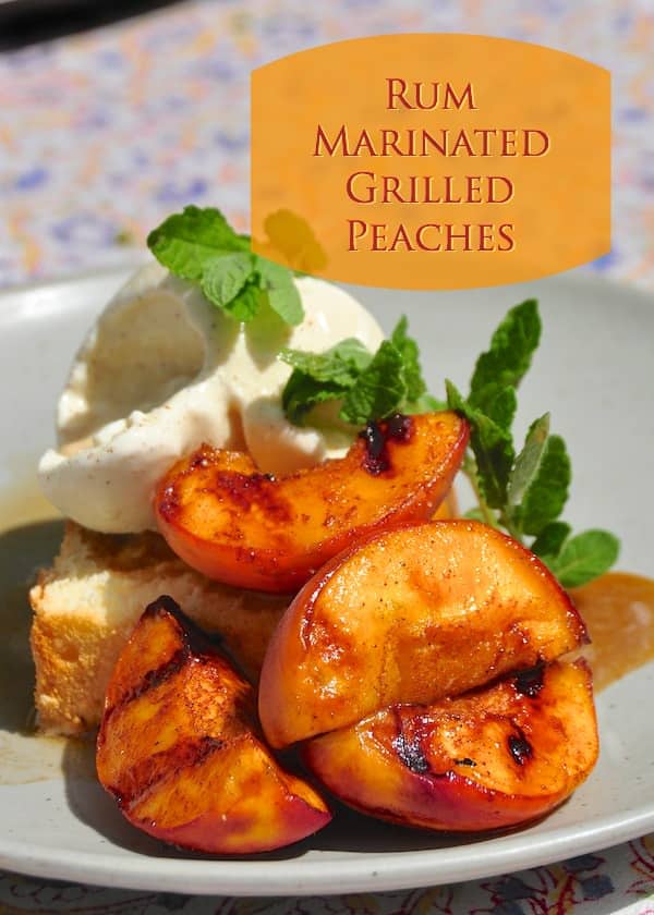 Rum Marinated Grilled Peaches