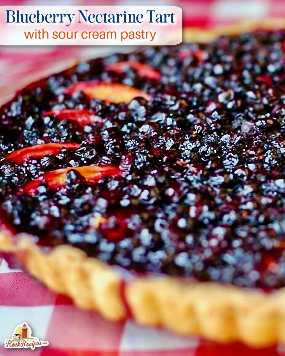 Blueberry Nectarine Tart with title text added for social media posts