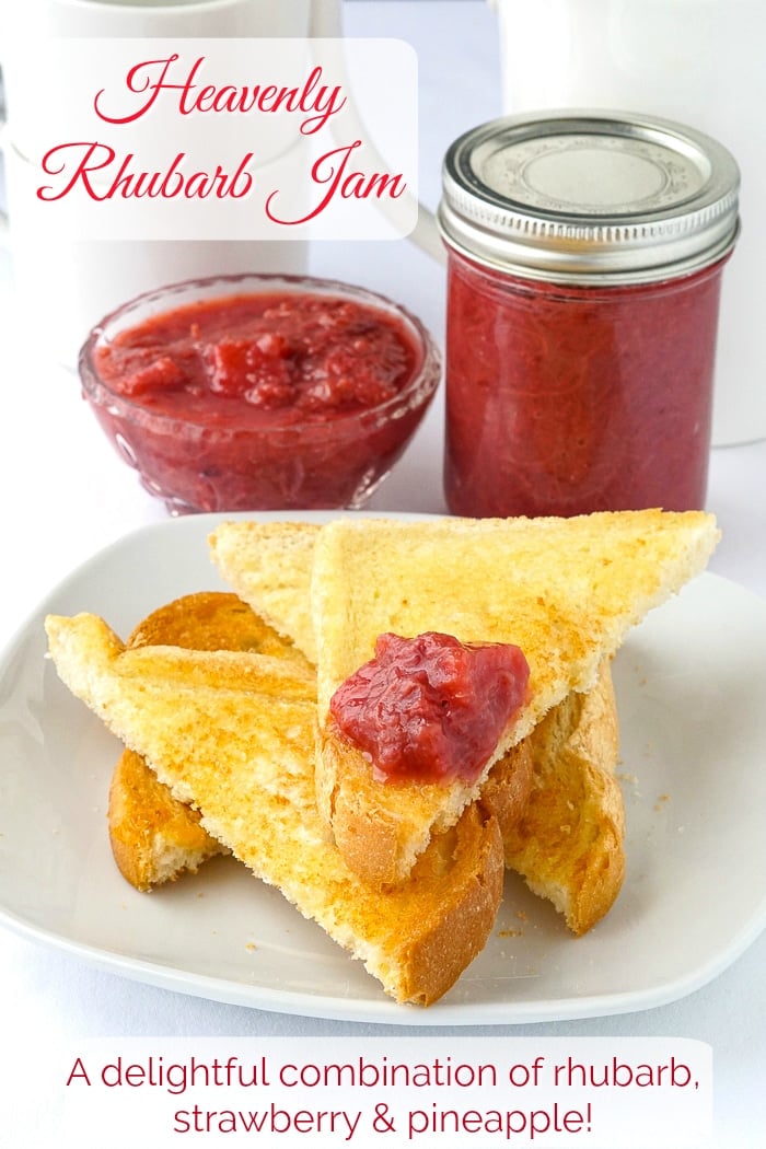 Heavenly Rhubarb Jam on toast with title text added for Pinterest