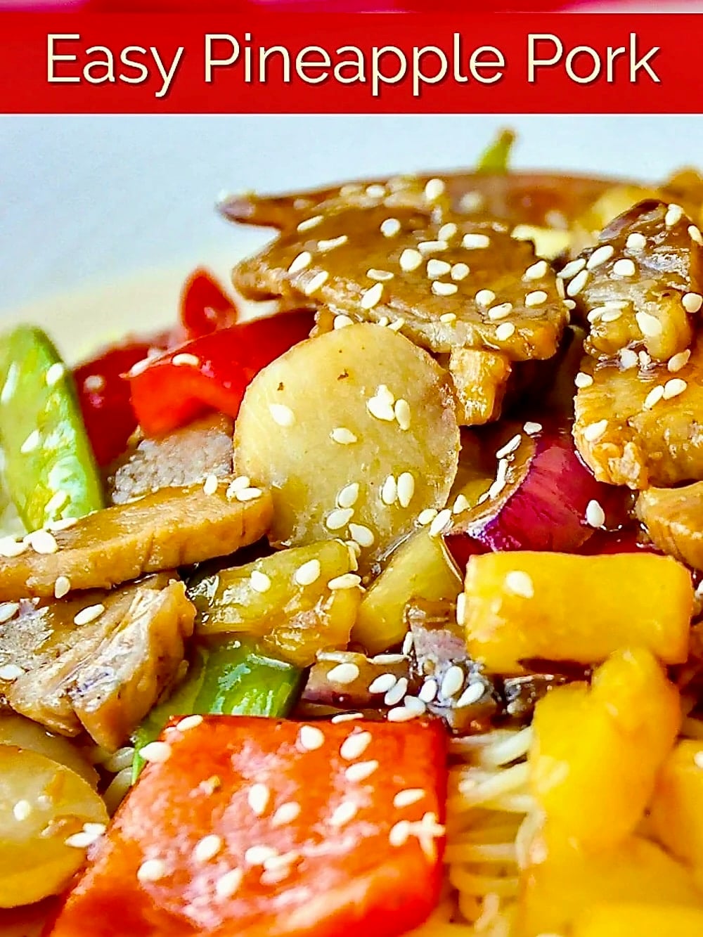 Easy Stir Fried Pineapple Pork photo with title text for Pinterest and social media posts.