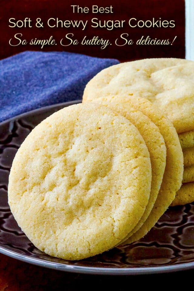 Soft Chewy Sugar Cookies. Simple, easy, buttery, delicious!