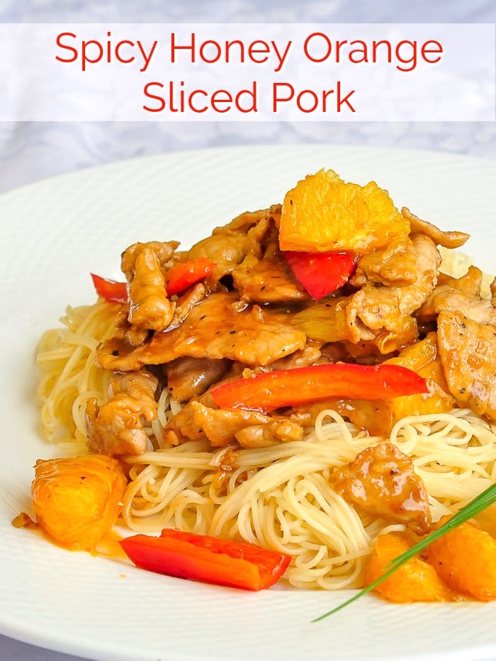 Spicy Honey Orange Sliced Pork photo with title text for Pinterest