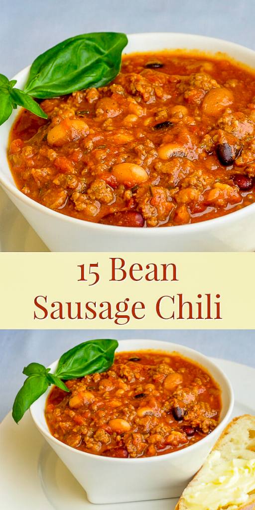15 Bean Sausage Chili adding Italian Sausage for great flavour!