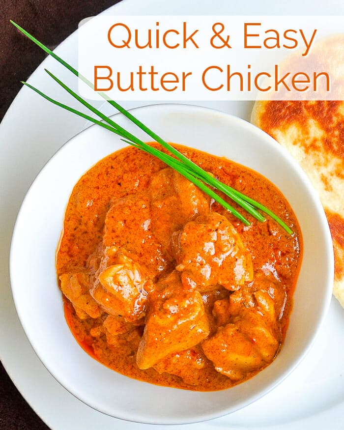 Quick and Easy Butter Chicken image with title text