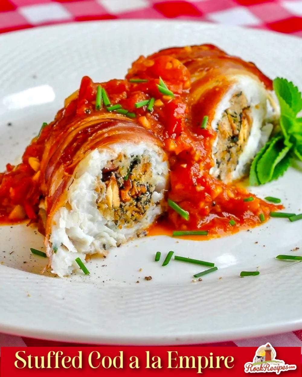 Stuffed Cod a la Empire photo with title text added for Pinterest and social media posts.