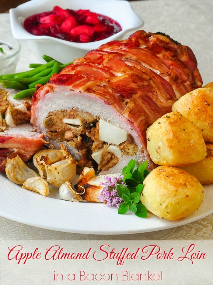 Apple Almond Stuffed Pork Loin in a Bacon Blanket photop with title text added for Pinterest