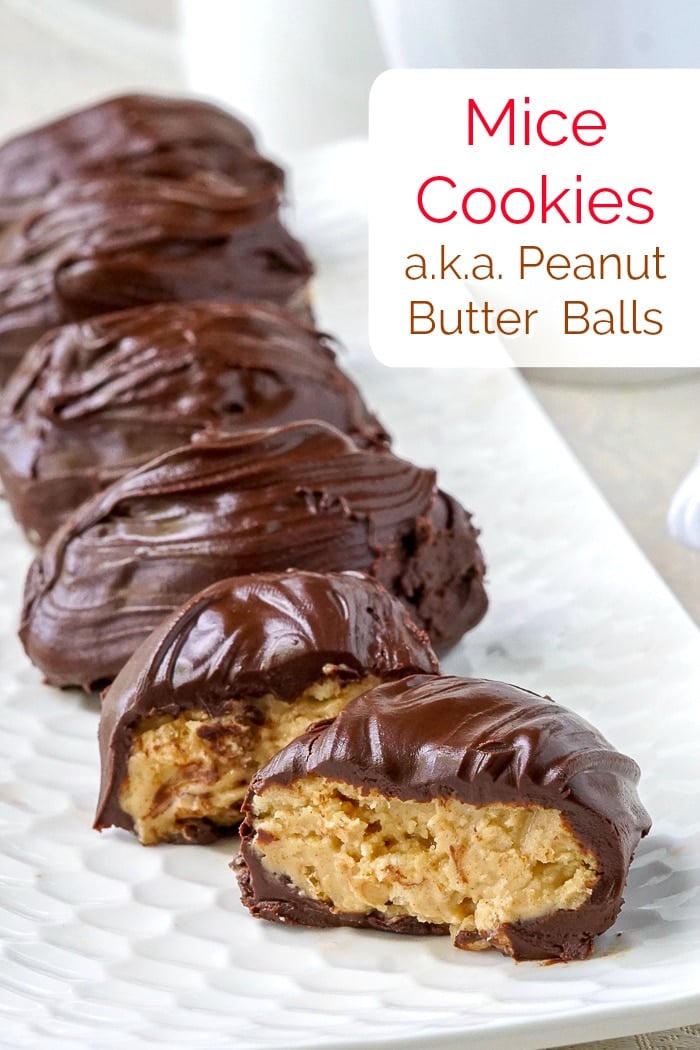 Mice Cookies a.k.a. Peanut Butter Balls image with title text for Pinterest