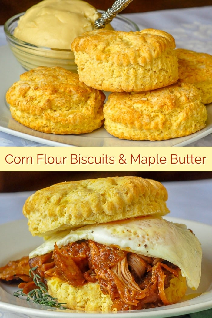 Corn Flour Biscuits with Maple Butter photo collage for Pinterest