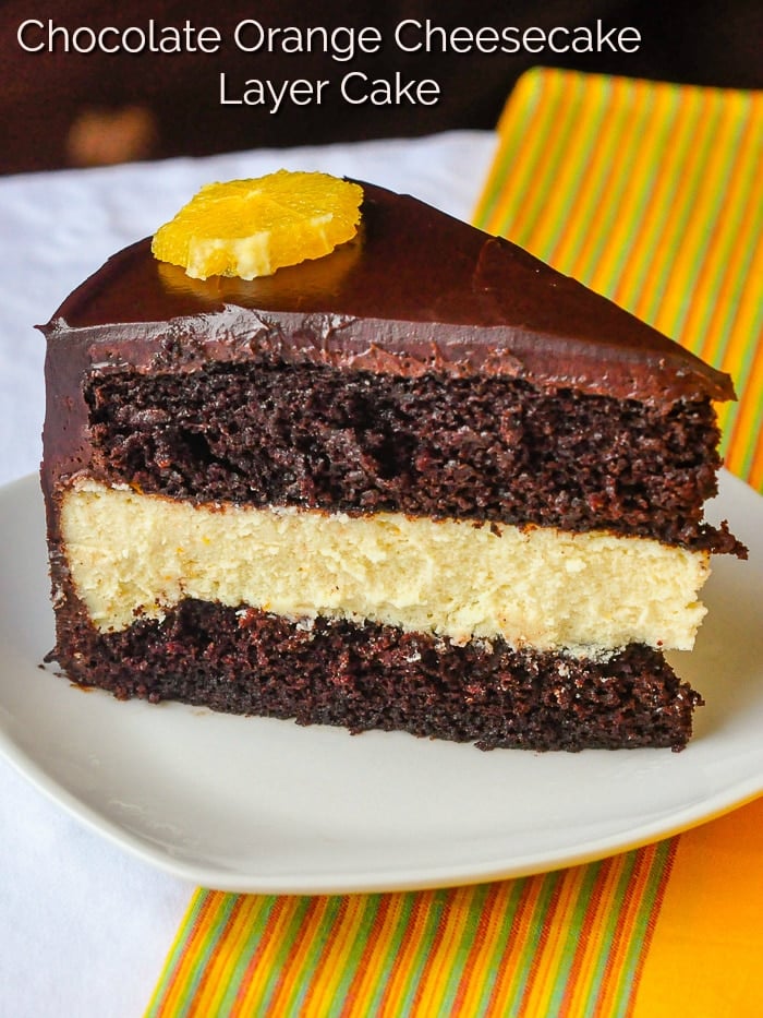 Chocolate Orange Cheesecake Layer Cake photo with title text for Pinterest