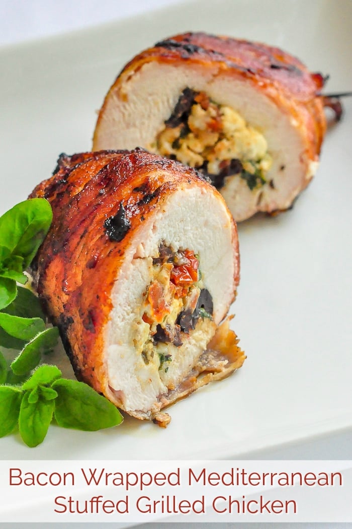 Bacon Wrapped Mediterranean Stuffed Grilled Chicken image with title text for Pinterest