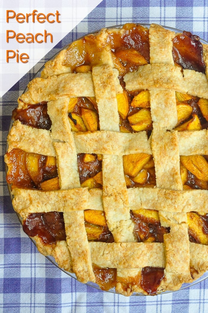 Perfect Peach Pie photo with title text added for Pinterest