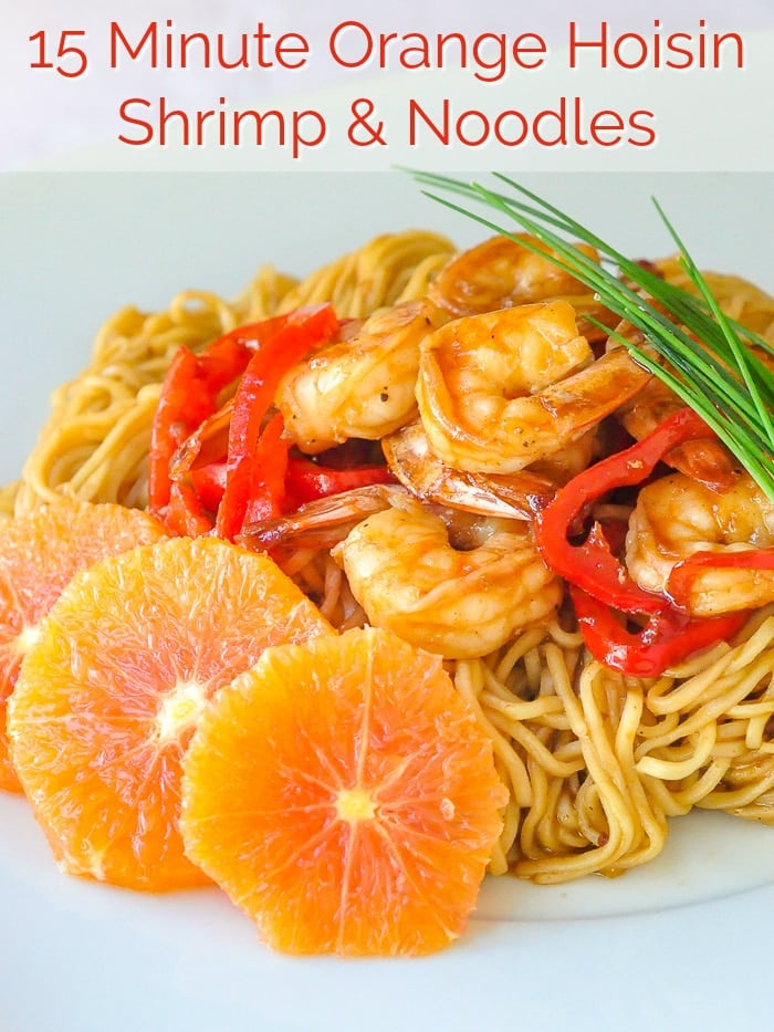 15 Minute Orange Hoisin Shrimp and Noodles photo with title text for Pinterest
