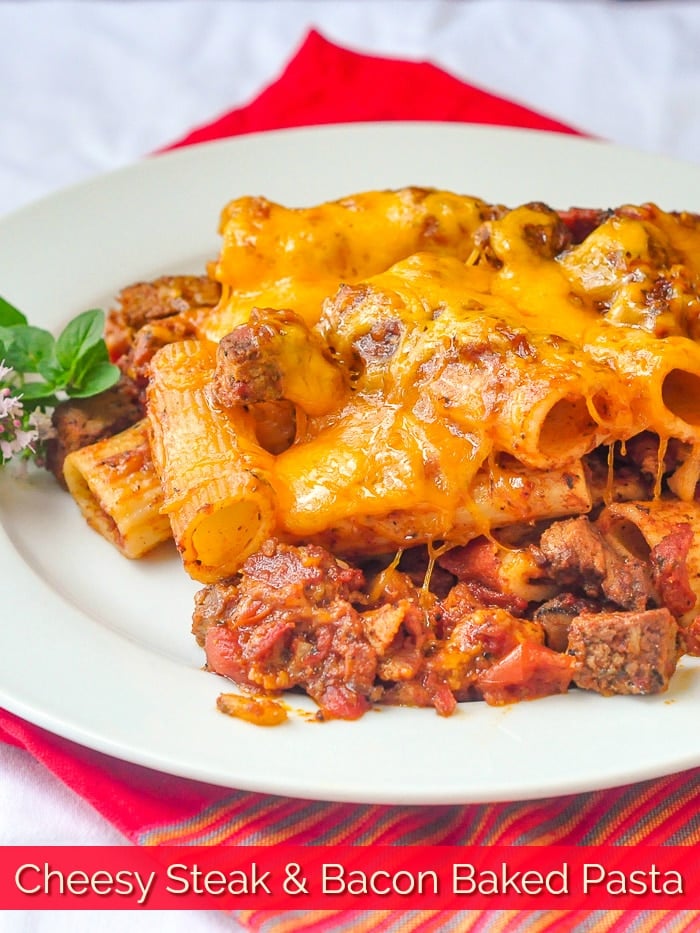 Cheesy Steak & Bacon Baked Pasta photo with title text for Pinterest