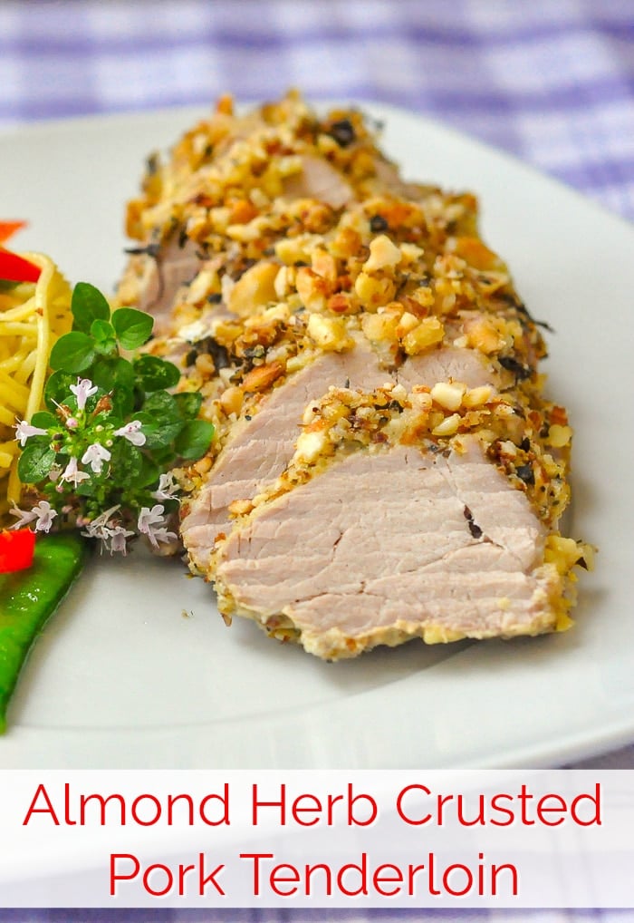 Almond Herb Crusted Pork Tenderloin image with title text for Pinterest