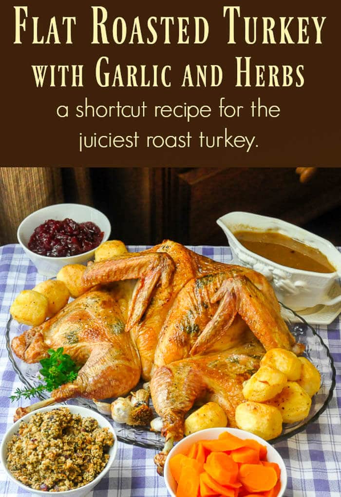 Flat Roasted Turkey with Garlic & Herbs