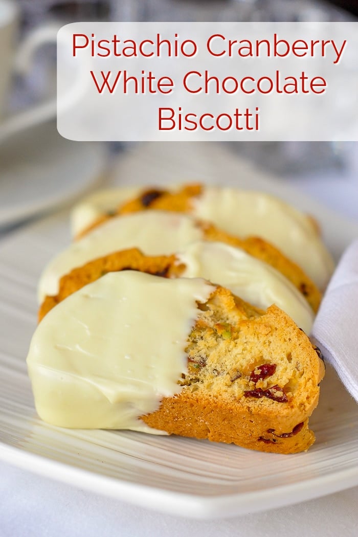 Pistachio Cranberry White Chocolate Biscotti image with title text for Pinterest