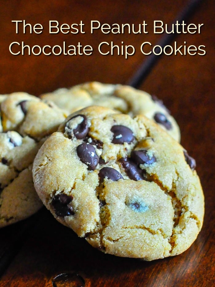 The Best Peanut Butter Chocolate Chip Cookies photo with title text for Pinterest