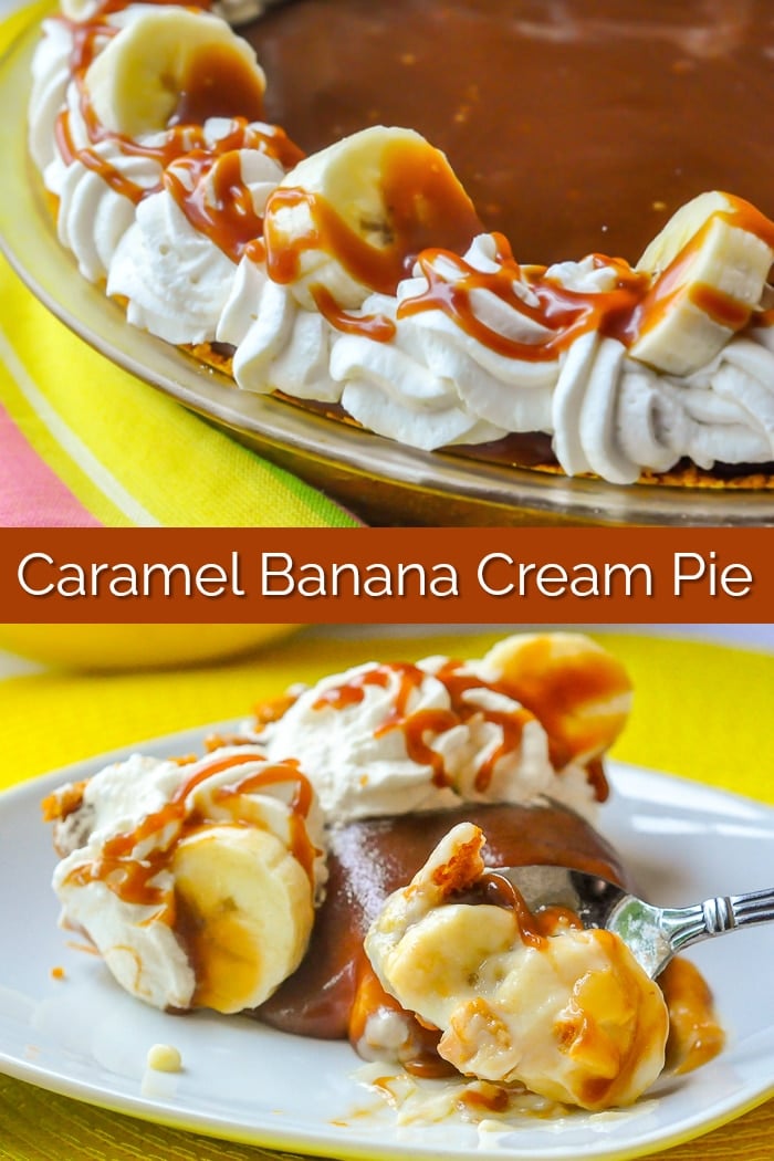 Caramel Banana Cream Pie image collage with text for Pinterest