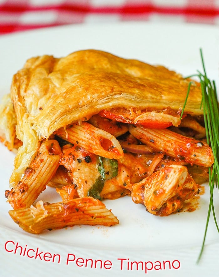 Chicken Penne Timpano photo with title text added for Pinterest