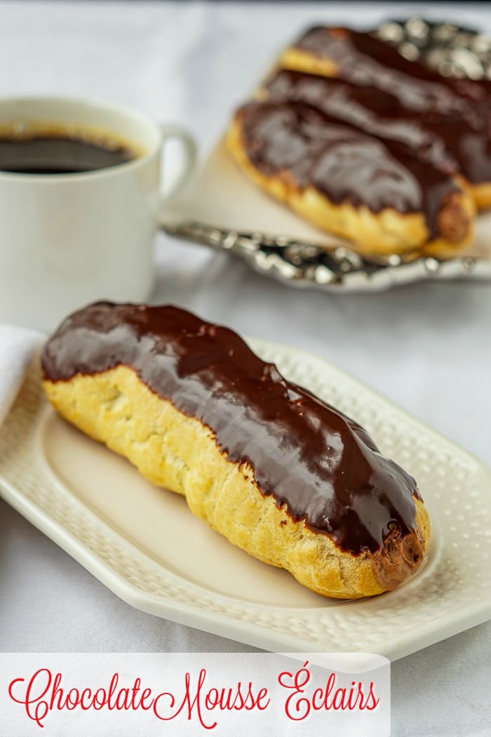 Chocolate Mousse Eclairs phto of eclai=rs and a cup of coffee with title text added for Pinterest