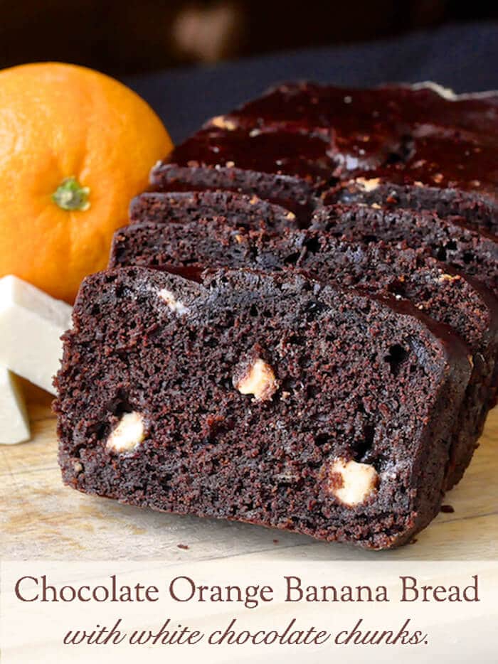 Orange Chocolate Banana Bread with White Chocolate Chunks image with title text.