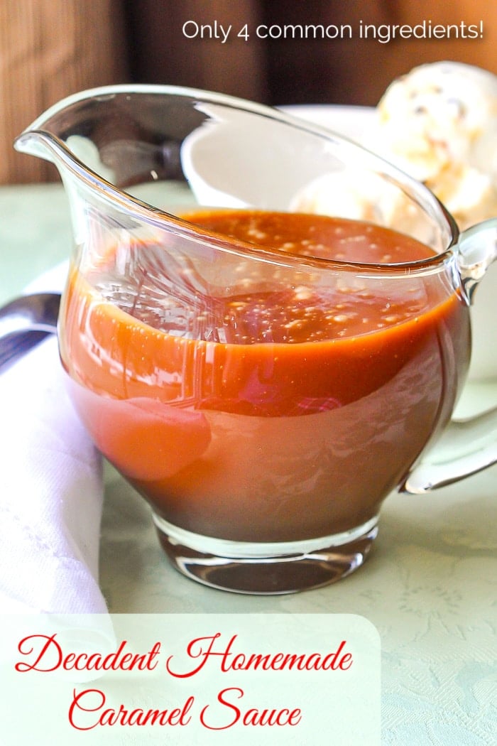 Homemade caramel sauce with title text added for Pinterest