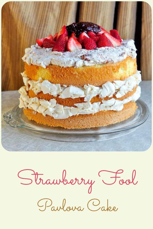Strawberry Fool Pavlova Cake