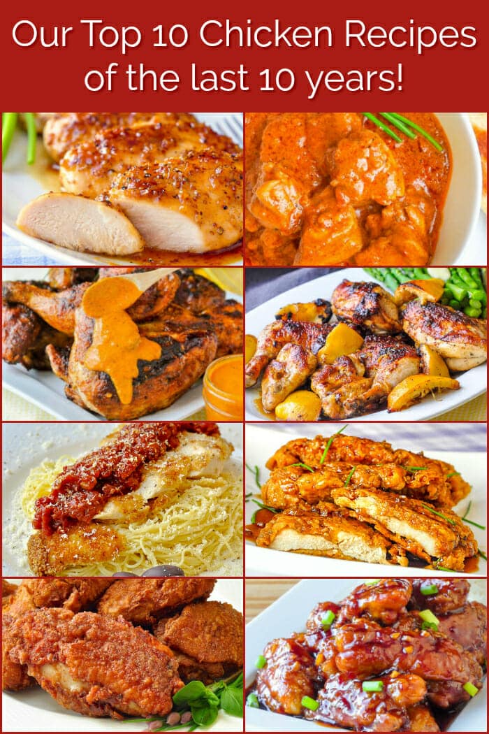 Our top Ten Chicken Recipes of the past 10 years. Image collage for Pinterest