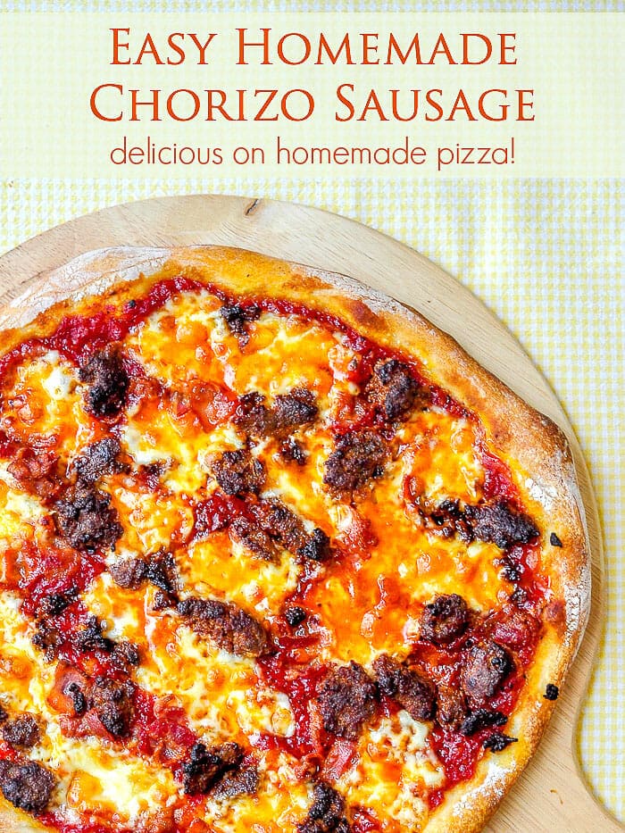 Homemade Chorizo Sausage on pizza. Image with title text.