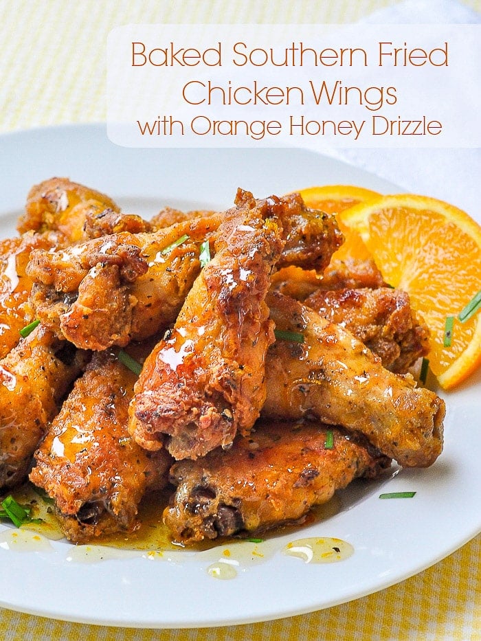 Baked Southern Fried Chicken Wings with Orange Honey Drizzle image with title text for Pinterest