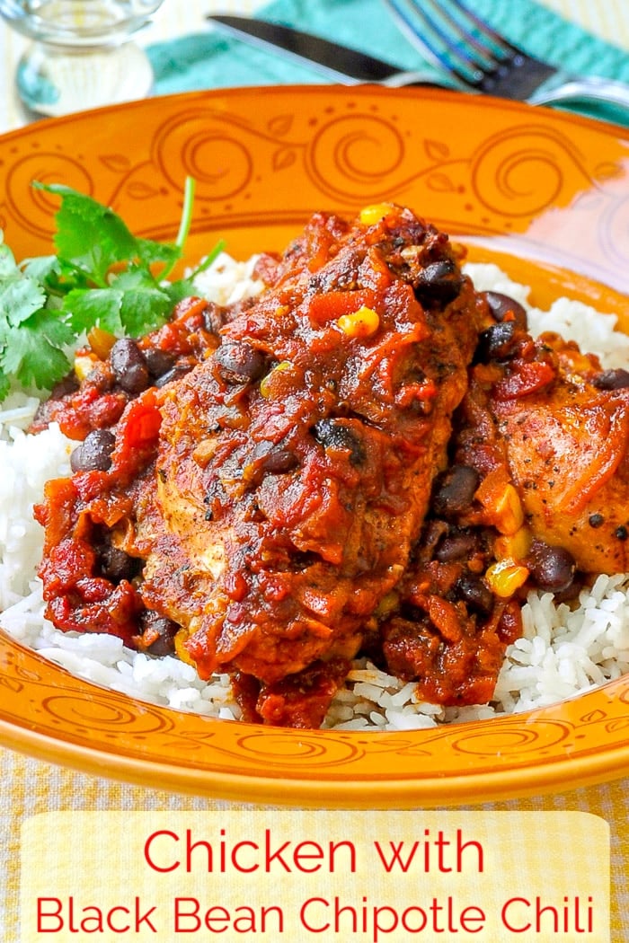 Chicken with Black Bean Chipotle Chili and Rice photo with title text added for Pinterest