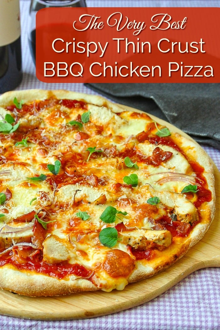 Crispy Thin Crust Barbecue Chicken Pizza photo with title text for Pinterest