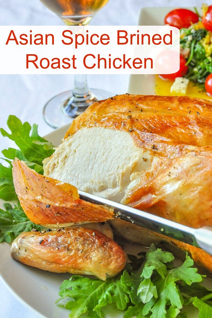 Asian Spice Brined Roast Chicken photo with title text for Pinterest