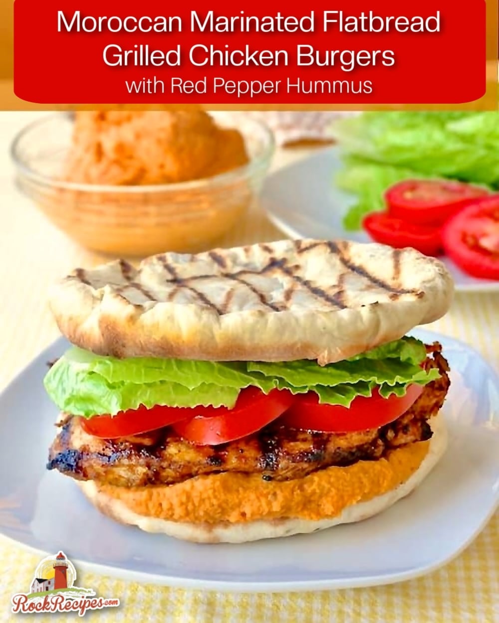 Moroccan Marinated Flatbread Grilled Chicken Burgers with Red Pepper Hummus photo with title text added for social media posts.