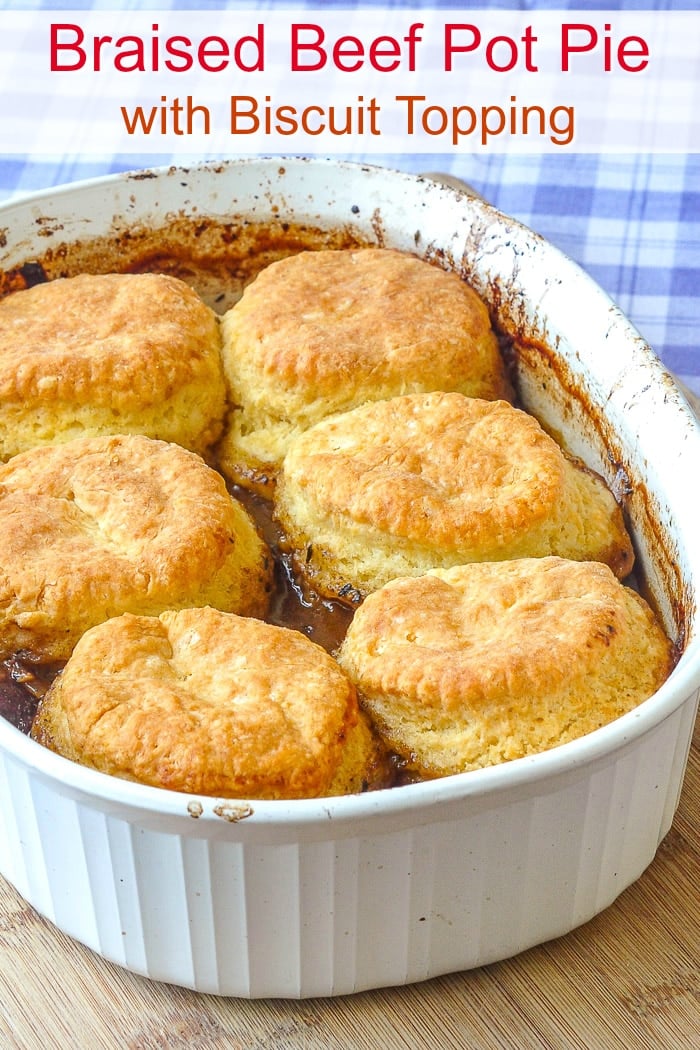 Braised Beef Pot Pie with Biscuit Topping photo with title text for Pinterest