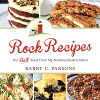 Rock Recipes: The Best Food From My Newfoundland Kitchen