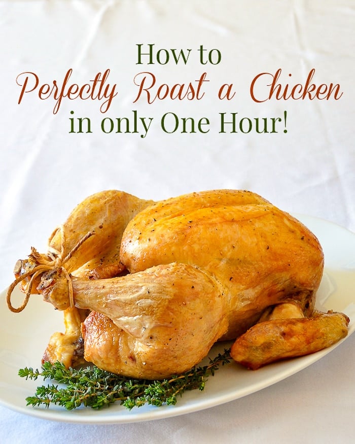 How to Roast a Chicken in 1 hour