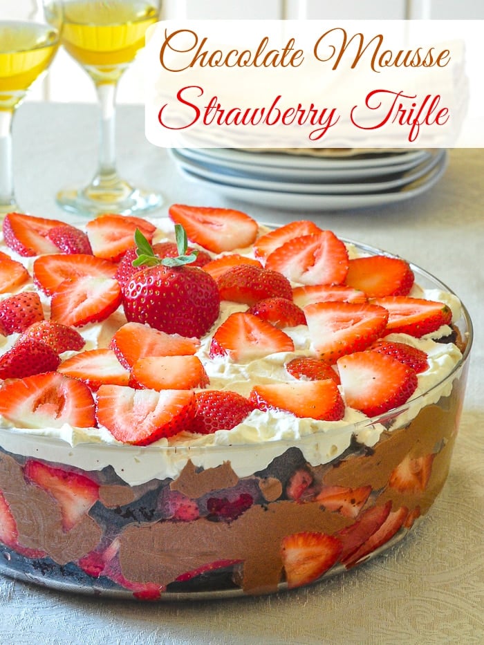 Chocolate Mousse Strawberry Trifle photo with title text added for Pinterest