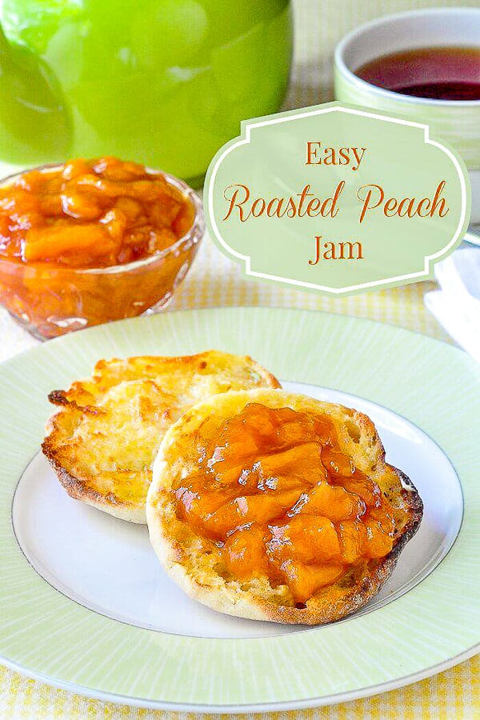 Easy Roasted Peach Jam image with title text overlay for Pinterest.