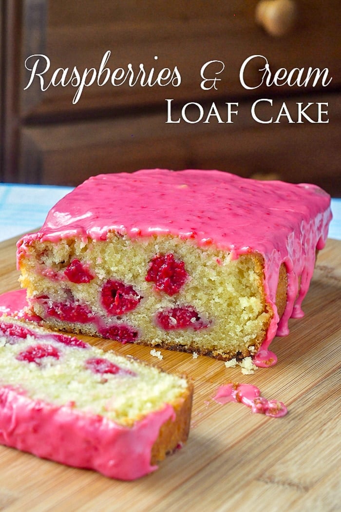 Raspberries and Cream Loaf Cake photo with title text for Pinterest
