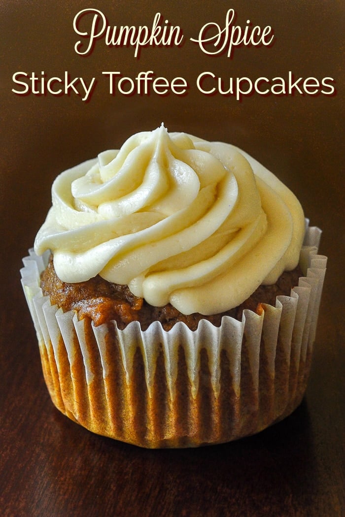 Sticky Toffee Pumpkin Cupcakes photo with title text for Pinterest