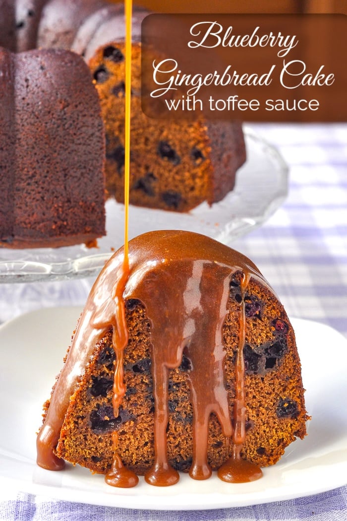 Blueberry Gingerbread Cake with Toffee Sauce image with title text added for Pinterest