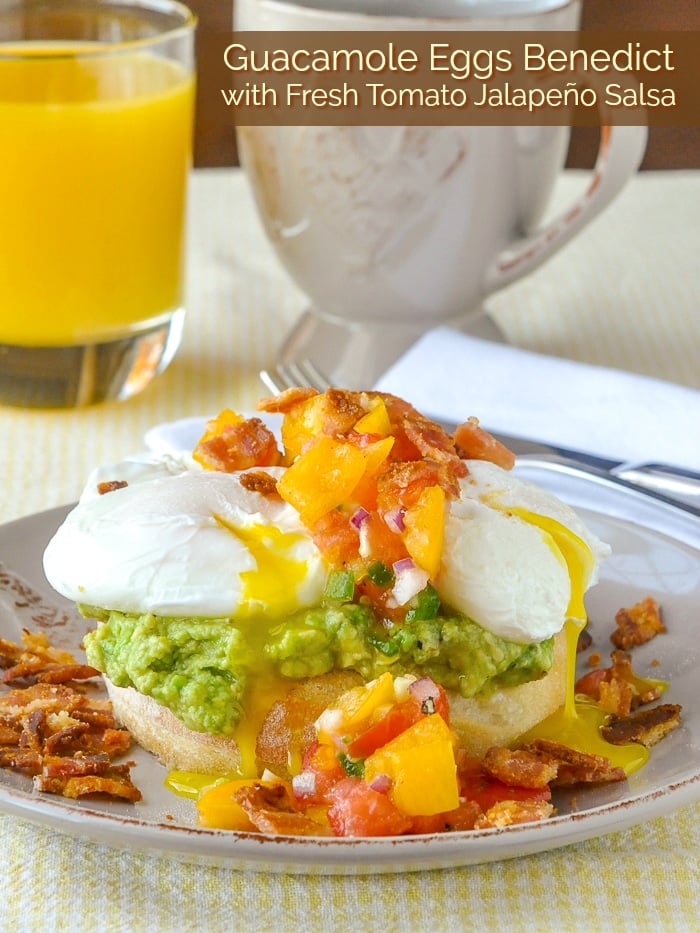 Guacamole Eggs Benedict with Fresh Tomato Jalapeño Salsa photo with title text for Pinterest