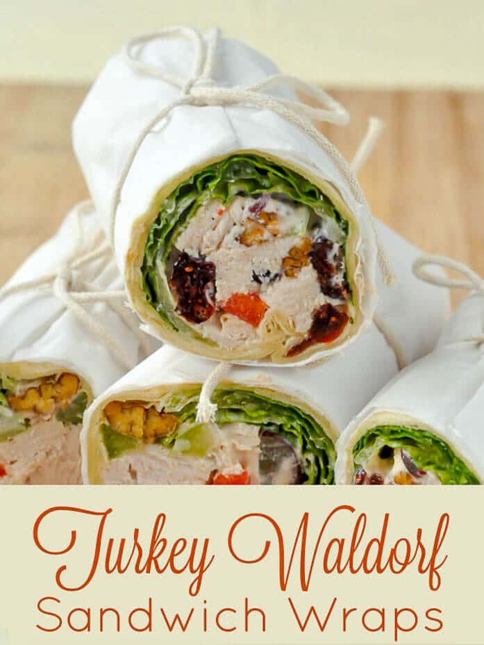 Turkey Waldorf Salad Sandwich Wraps with title text